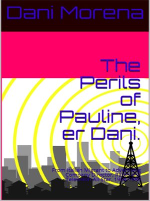 cover image of The Perils of Pauline, Er Dani
